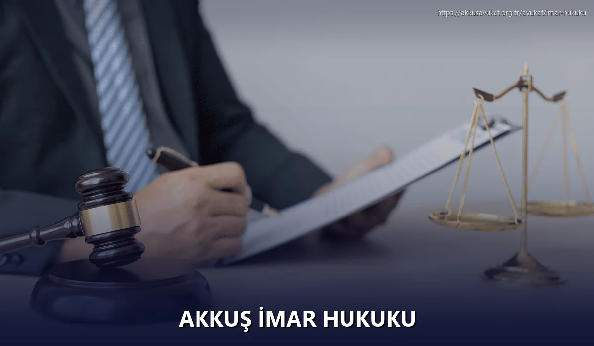 Akkuş İmar Hukuku