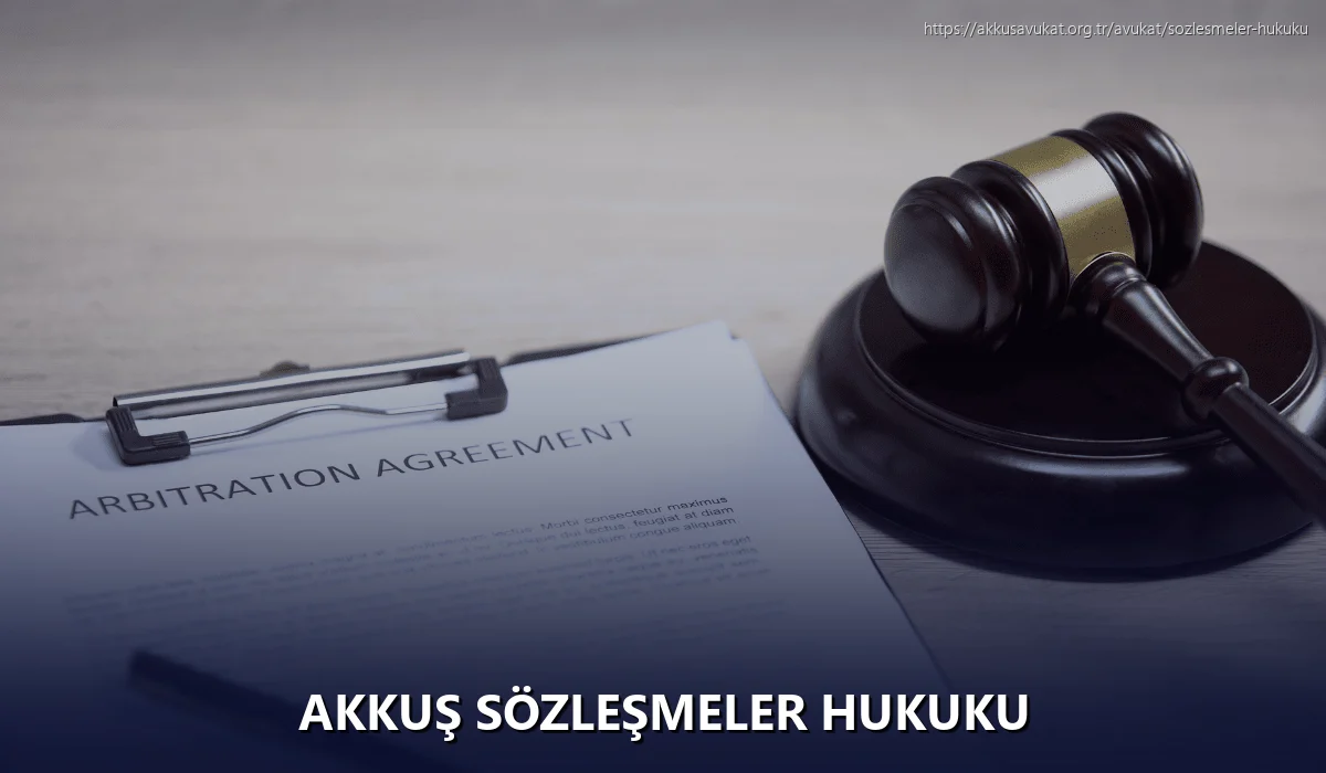 Akkuş Sözleşmeler Hukuku