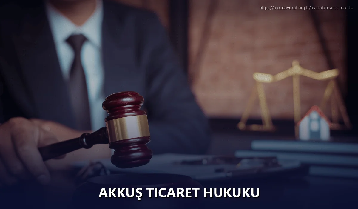Akkuş Ticaret Hukuku
